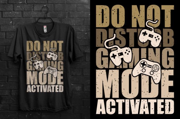 Gaming Mode Activated: T-Shirt Graphics
