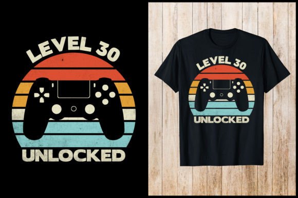 Level 30 Unlocked Gaming Retro T-Shirt Graphics Review